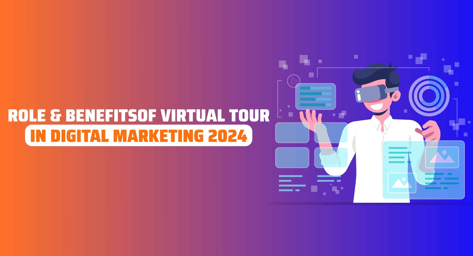 Benefits of virtual tour
